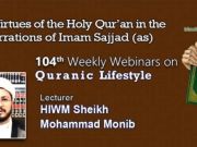 Webinar: The virtues of the holy Quran in the narrations of lmam Sajjad (AS) Webinar: The virtues of the holy Quran in the narrations of lmam Sajjad (AS)